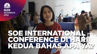 Masuki Hari Kedua, Ini Agenda SOE International Conference