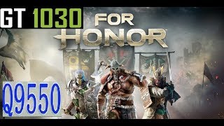 For Honor Q9550 GT1030