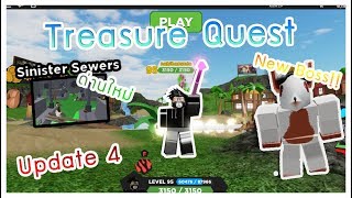 Roblox : Treasure Quest อัพเดทใหม่ ดันใหม่ SINISTER SEWERS ดันโคตรใหญ๋ !!!