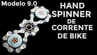 HAND SPINNER FEITO COM CORRENTE DE BIKE 9.0 - HAND SPINNER CASEIRO FEITO DE CORRENTE DE BICICLETA
