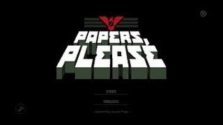 PapersPlease "Документы Пожалуйста" №1