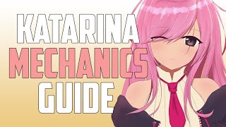 Season 10 Katarina Guide - Combos, Beginner and Advanced Mechanics, Tips and Tricks | Katlife