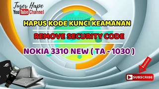Cara Buka Kunci Kode NOKIA 3310 2017 (TA-1030)