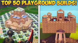*NEW* PLAYGROUND MODE TOP 50 BEST BUILDS! - Fortnite Funny Fails and WTF Moments! #245