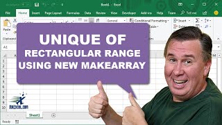 UNIQUE of Rectangular Range Using MAKEARRAY in Excel - 2416
