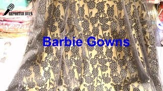 Barbie Gowns Collection || Barbie Gowns || Doll Gowns || Gown Dresses|| Barbie Gowns Dresses 2018