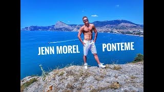 Jenn Morel – Ponteme | ZUMBA FITNESS 2017 |