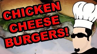 Cooking with the Hobo ♦ Chicken Cheese Burgers