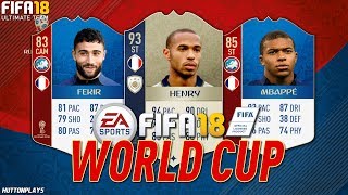 FIFA 18 World Cup - CAN FRANCE WIN THE WORLD CUP? w/ Icon Henry, Mbappe + Fekir!