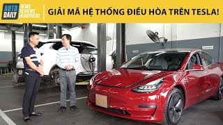Giải mã hệ thống điều hòa trên xe điện Tesla - Khác biệt thế nào so với xe điện VinFast? |Autodaily