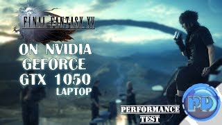 Final Fantasy XV on GTX 1050 (laptop)「DEMO」