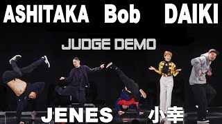 ASHITAKA JENES Bob 小幸 DAIKI JUDGE DEMO 筑前人 vol.14 DANCE BATTLE
