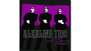 ALKALINE TRIO - GOOD MOURNING DEMOS - FULL ALBUM - RARE DEMO RECORDINGS
