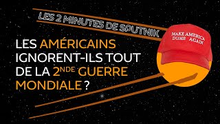Les Américains ignorent-ils tout de la 2nde Guerre Mondiale ?