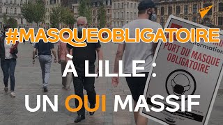 À Lille, le port du masque devient obligatoire dans certaines zones ouvertes