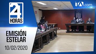 Noticias Ecuador: Noticiero 24 Horas 10/02/2020 (Emisión Estelar) -Teleamazonas