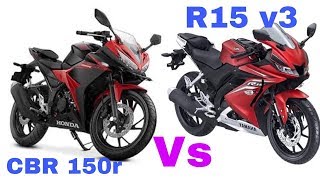 Yamaha R15 v3 vs Honda CBR 150R 2018
