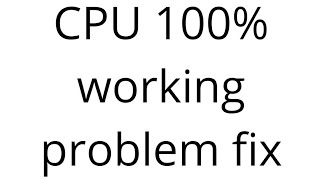 High CPU usage windows 10 fix