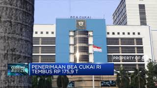Penerimaan Bea Cukai RI Tembus Rp 175,9 T