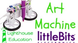littleBits- "Art Machine"