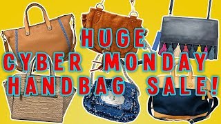 HUGE CYBER MONDAY HANDBAG SALE!