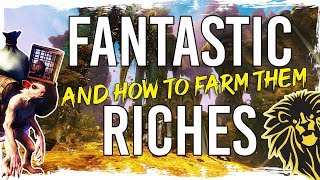 Guild Wars 2 - Fantastic Riches and How to Farm Them?