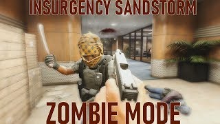 Insurgency Sandstorm's Zombie Gamemode is INSANE