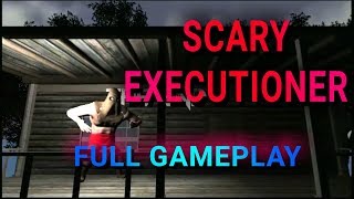 SCARY EXECUTIONER Android Full Gameplay