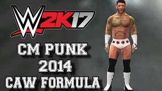 WWE 2K17 - CM Punk 2013/2014 CAW Formula (PS3 - Xbox 360)