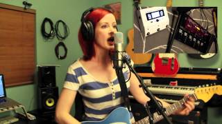 Sara Radle - "Sleep It Off" live with Loop/Effect Pedals