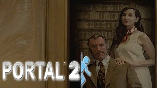 PORTAL 2 #6 - Воссоединение