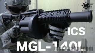 ICS MGL140L ６連グレネードランチャーをマック堺がレビュー#39