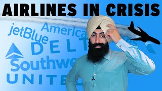 The Airline Crisis Continues... 75,000 Americans On The Verge Of Losing Their Jobs