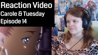 Carole & Tuesday Episode 14 Reaction