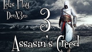 Прохождение Assassin's Creed™ / (ч.3 В Дамаск)