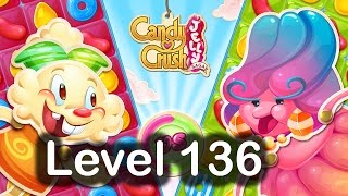 Candy Crush Jelly Saga Level 136 Gameplay