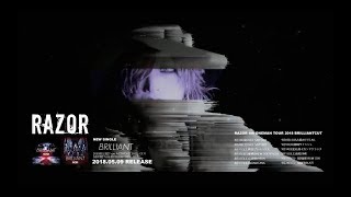 RAZOR「BRILLIANT」MV SPOT