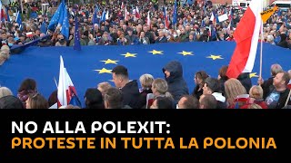 No alla #Polexit: proteste in tutta la #Polonia