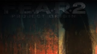 F.E.A.R. 2: Project Origin (ветеран, без замедления). Эпизод 1 - Предчувствие