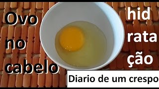 Máscara de ovo + azeite de oliva para cabelos crespos