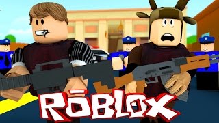 Roblox Adventures / Notoriety! / BANK HEIST IN ROBLOX!