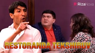 Ixlasow - Restoranda tekshiruv