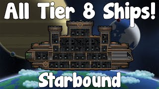 All Tier 8 Ships - Starbound Guide Unstable/Nightly Build