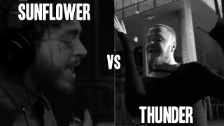 Post Malone x Swae Lee x Imagine Dragons - Sunflower Thunder