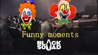 Black Squad funny moments #5