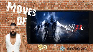 Moves Of Andrade Almas In 21C(Tag:21C,PSP WWE,SVR,WWE 2K18,WWE 2K19)