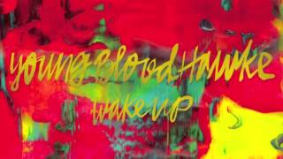 Last Time - Youngblood Hawke