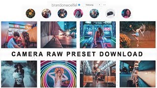 Brandon Woelfel Camera Raw Preset