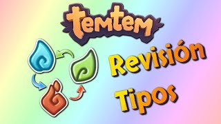 Temtem - Revisión de los Tipos