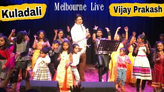 Kuladali | Tapanguchi | Vijay Prakash Live Performance at Melbourne | Kannada | tamil